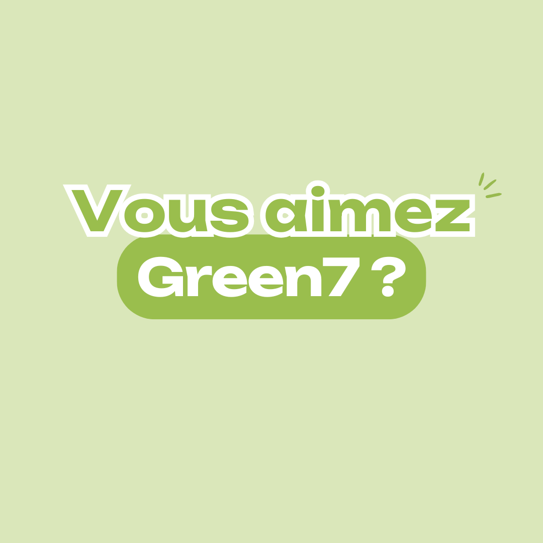 Green 7 - Dites-le nous ! - green7 2 - 2 Green 7 - Dites-le nous ! - green7 2 - 1